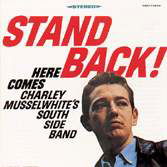 Charlie Musselwhite · Stand Back (CD) (1995)