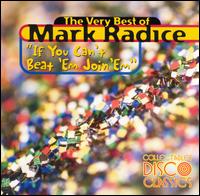 Cover for Mark Radice · If You Can't Beat Em Join Em: Very Best of (CD) (1998)