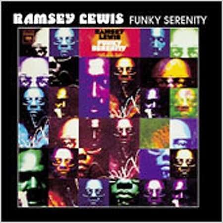Funky Serenity - Ramsey Lewis - Musiikki - COLLECTABLES - 0090431686928 - tiistai 10. heinäkuuta 2001