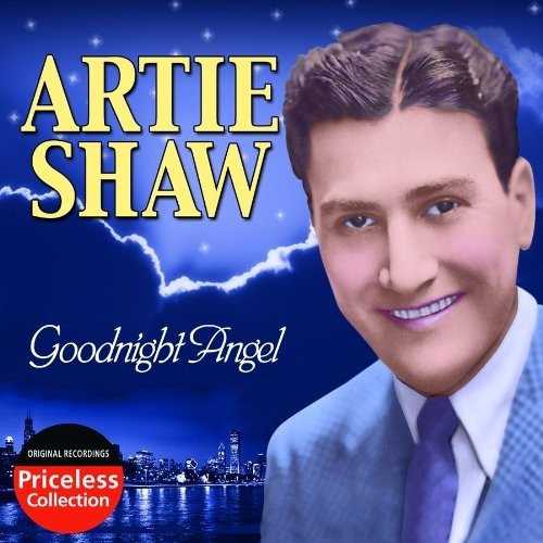 Cover for Artie Shaw · Goodnight Angel (CD) (2003)