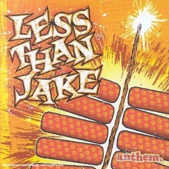 Cover for Less Than Jake · Anthem (CD) (2003)