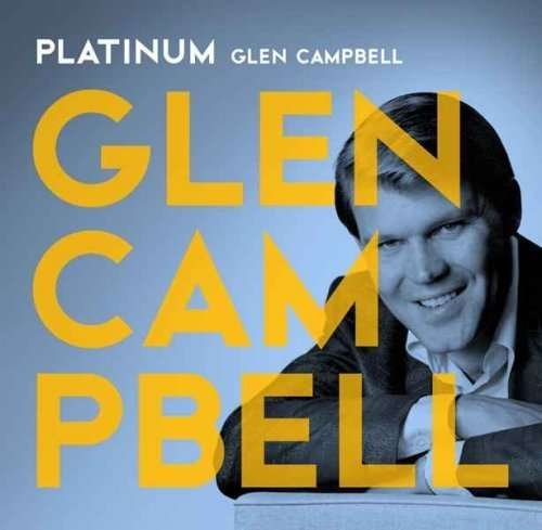 Cover for Glen Campbell · Platinum (CD) [Digipak] (2007)