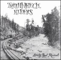 Cover for Trainwreck Riders · Lonely Roadrevival (CD) (2013)