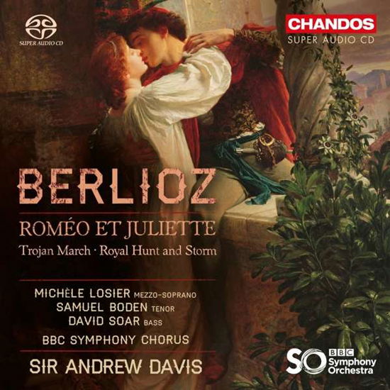 Berliozromeo Et Juliette - Loiserbbc Symphonydavies - Musique - CHANDOS - 0095115516928 - 2 septembre 2016