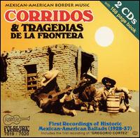 Corridos & Tragedias De La Frontera - Varios. - Musik - ARHOOLIE - 0096297701928 - 26. september 2019