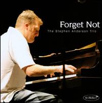 Cover for Stephen Anderson · Forget Not (CD) (2008)