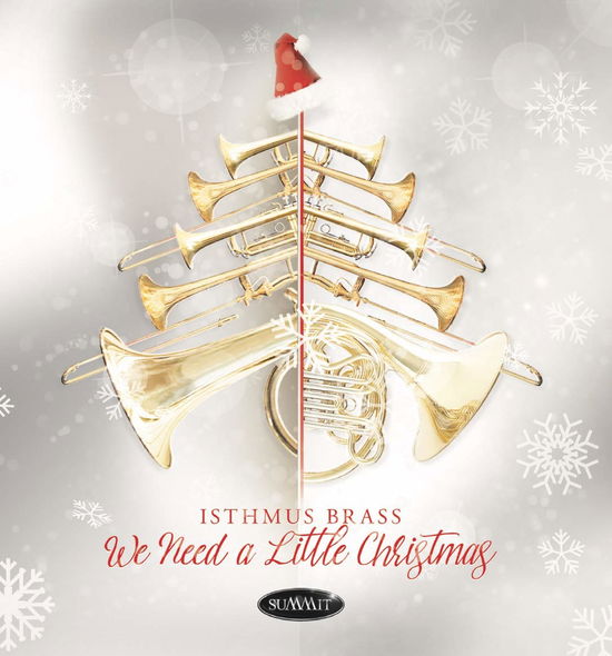 Cover for Isthmus Brass · We Need a Little Christmas (CD) (2019)