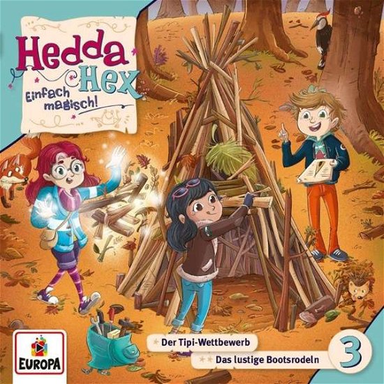 Cover for Hedda Hex · 003/der Tipi-wettbewerb / das Lustige Bootsrodeln (CD) (2021)