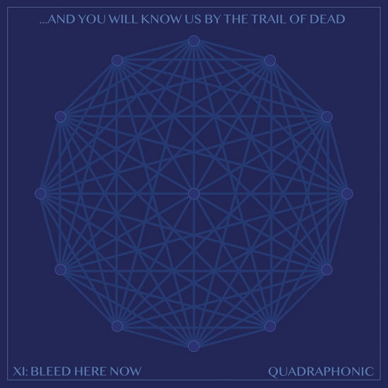 Cover for And You Will Know Us By The Trail Of Dead · Xi: Bleed Here Now (CD) (2022)