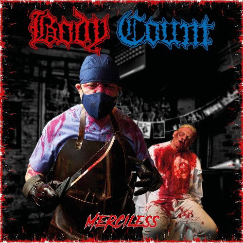 Merciless - Body Count - Music - CENTURY MEDIA - 0198028335928 - November 22, 2024