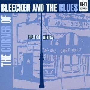 The Corner of Bleecker and the Blues - V/A - Música -  - 0600491108928 - 3 de agosto de 2009