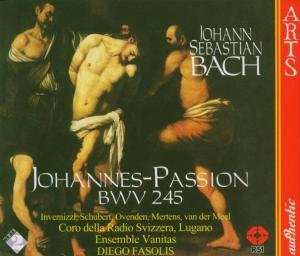 Cover for Ensemble Vanitas / Fasolis · Johannes-Passion BWV Arts Music Klassisk (CD) (2000)