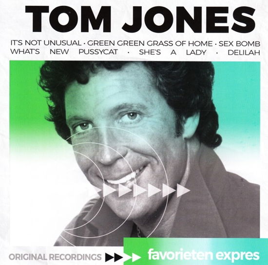 Favorieten Expres - Tom Jones - Musiikki - UNIVERSAL - 0600753839928 - perjantai 29. kesäkuuta 2018