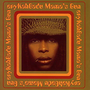 Mama's Gun - Erykah Badu - Musik - MERCURY - 0601215325928 - 20. November 2000