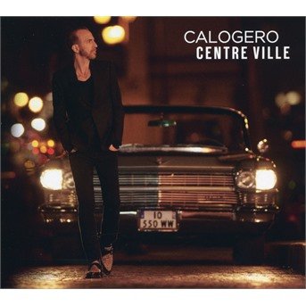 Centre Ville - Calogero - Musik - POLYDOR - 0602435203928 - 1. April 2022
