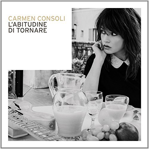 L'abitudine Di Tornare - Carmen Consoli - Musik - UNIVERSAL - 0602547173928 - 20 januari 2015