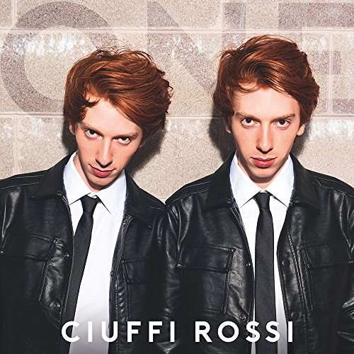 Cover for Ciuffi Rossi · One (CD) (2017)
