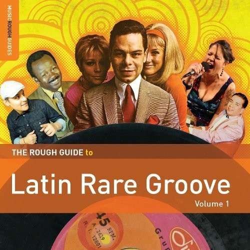 Cover for Aa.vv. · Rough Guide To Latin Rare Groove (CD) [Digipak] (2014)