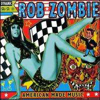 American Made Music to Strip by - Rob Zombie - Music - Interscope Records - 0606949049928 - October 26, 1999