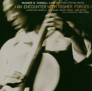 An Encounter With Higher - Muneer B. Fennell - Musique - DOUBLE MOON - 0608917101928 - 27 juin 2002