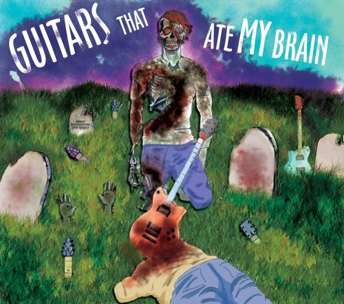 Cover for Aa.vv. · Guitars That Ate My Brain (CD) (2016)