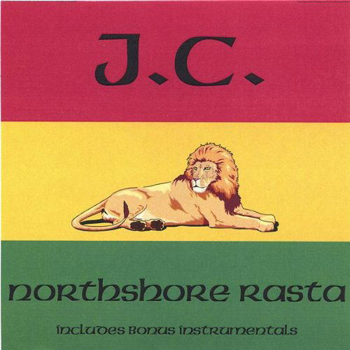 Northshore Rasta - J.c. - Music - CD Baby - 0615077005928 - April 19, 2005