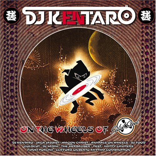 Cover for DJ Kentaro · On the Wheels of Solid Steel (CD) (2005)