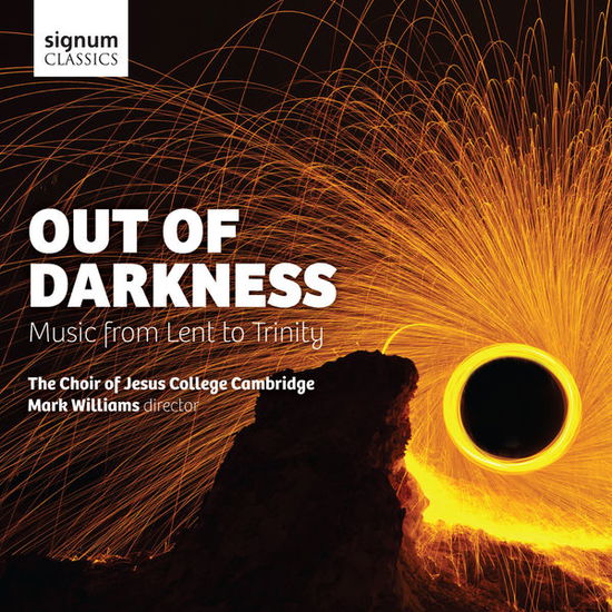 Cover for Jesus College, Cambridge, The Choir Of · Out of Darkness (CD) (2015)