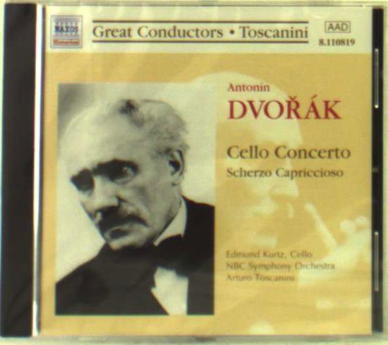 Dvorak: Cellokonzert - Kurtz, Edmund / NBC Symphony Orchestra / Toscanini, Arturo - Music - Naxos Historical - 0636943181928 - June 28, 1999