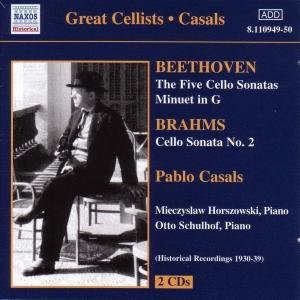 CASALS:Beethoven.Brahms-Cello - Pablo Casals - Music - Naxos Historical - 0636943194928 - November 26, 2001