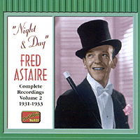 FRED ASTAIRE Vol.2:Night & Day - Fred Astaire - Muzyka - Naxos Nostalgia - 0636943251928 - 9 lipca 2001