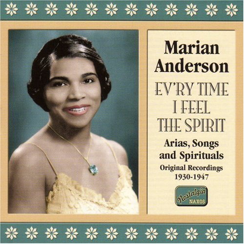 Ev'ry Time I Feel the Spirit (1930-47) - Marian Anderson - Musique - NAXOS - 0636943277928 - 18 janvier 2005