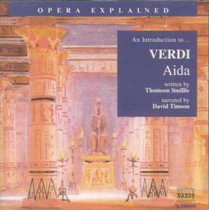 Introduction to Verdi: Aida - Verdi / Timson - Musik - NAXOS - 0636943800928 - 17. Juli 2001