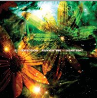 Cover for E for Explosion · Reinventing the Heartbeat (CD) (2008)