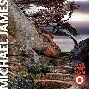 Cover for Michael James · Marchesano (CD) (2015)