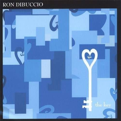 Cover for Ron Dibuccio · Key (CD) (2005)