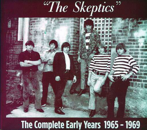 Cover for Skeptics (usa) · The Complete Early Years 1965-1969 (CD) [Digipak] (2012)