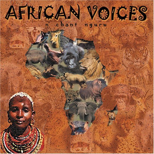 African Voices - N'chant Nguru - Música - GLOBAL JOURNEY MEDIA - 0650922364928 - 8 de maio de 2007