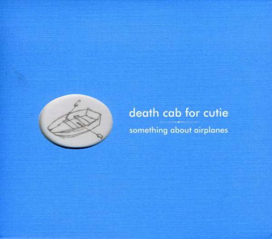 Something About Airplanes - Death Cab for Cutie - Musikk - RYKODISC - 0655173107928 - 25. november 2008