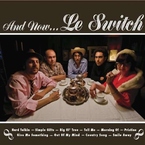 Cover for Le Switch · And Now...Le Switch (CD) (1990)