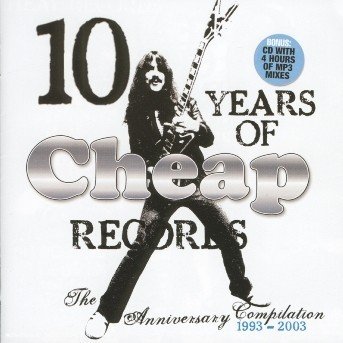 10 Years Of Cheap - V/A - Musikk - CHEAP SOUND - 0661956505928 - 3. mai 2004