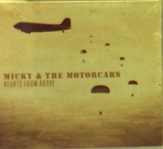 Cover for Micky &amp; The Motorcars · Hearts From Above (CD) (2014)