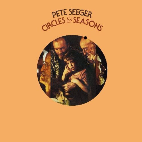 Cover for Pete Seeger · Circles &amp; Seasons (CD) (1990)