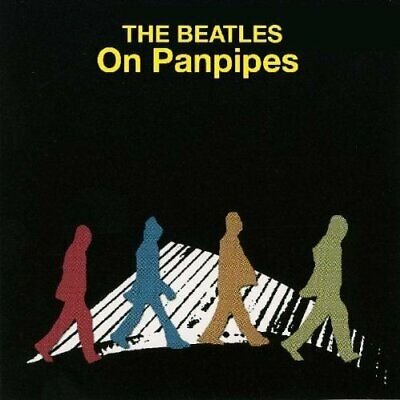 Beatles On Panpipes - V/A - Musiikki - BIG EYE MUSIC - 0666496402928 - tiistai 13. helmikuuta 2001