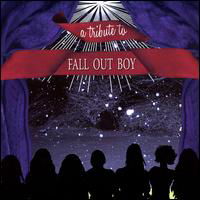 Tribute to Fall out Boy - Fall out Boy - Música - BIGEY - 0666496444928 - 14 de dezembro de 2020