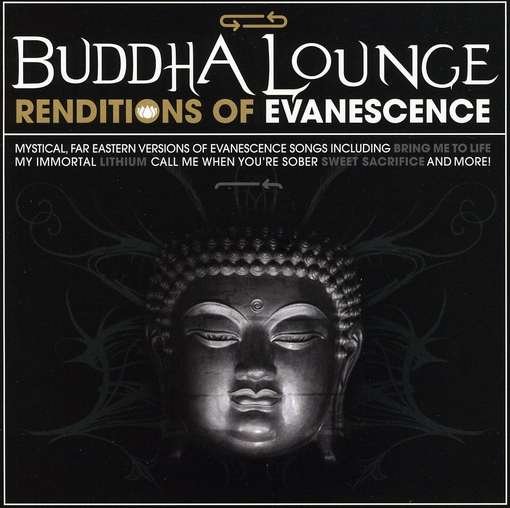 Cover for Buddha Lounge Renditions of Evanescence / Various (CD) (2010)