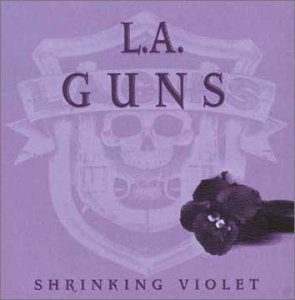 Cover for L.A. Guns · Shrinking Violet (CD) (1999)