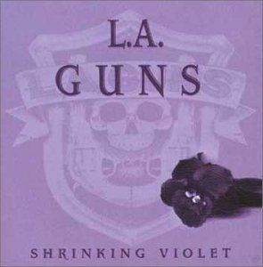 Shrinking Violet - L.A. Guns - Musik - Cd - 0670573999928 - 3. september 1999