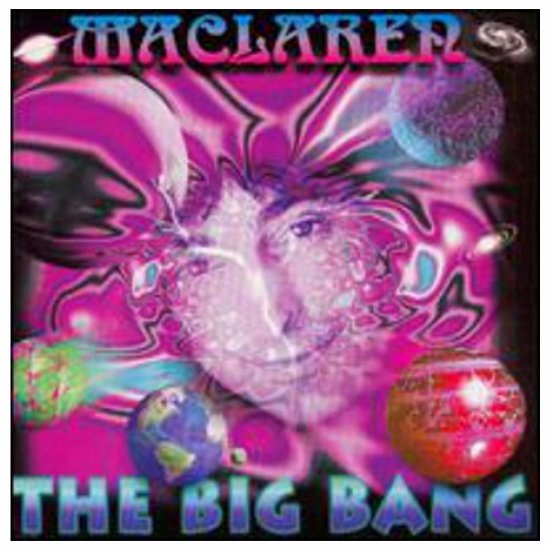 Cover for Maclaren · Big Bang (CD) (2001)