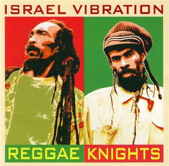 Cover for Israel Vibration · Reggae Knights (CD) (2012)
